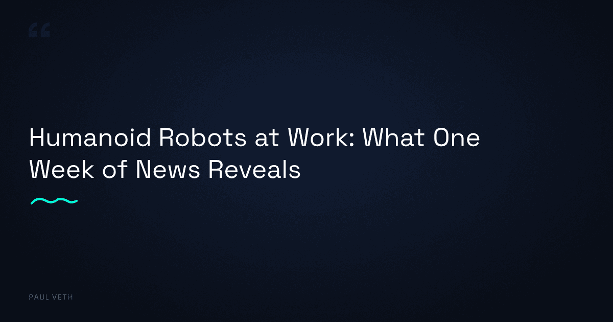 Humanoid Robots at Work: What One Week of News Reveals