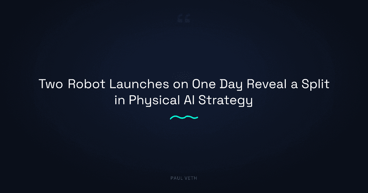 Two Robot Launches Reveal a Split in Physical AI Strategy